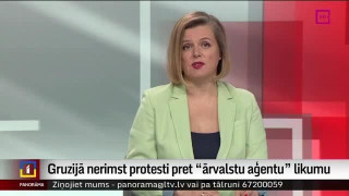 Gruzijā nerimst protesti pret "ārvalstu aģentu" likumu