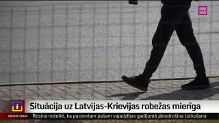 Situācija uz Latvijas-Krievijas robežas mierīga