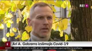 Arī A. Gobzems izslimojis Covid-19