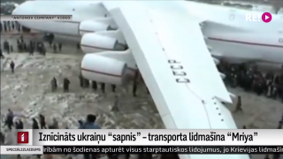 Iznīcināts ukraiņu "sapnis" – transporta lidmašīna "Mriya"