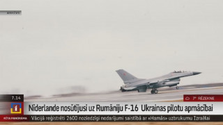 Nīderlande nosūtījusi uz Rumāniju iznīcinātājus F-16  Ukrainas pilotu apmācībai