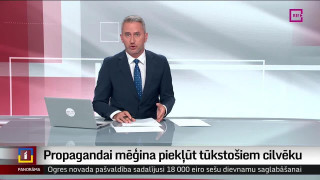 Propagandai mēģina piekļūt tūkstošiem cilvēku