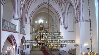 Dievkalpojums Tiešraide no Rīgas Svētā Jāņa ev.lut.baznīcas