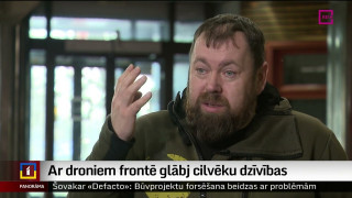 Ar droniem frontē glābj cilvēku dzīvības