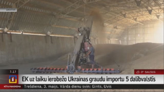 EK uz laiku ierobežo Ukrainas graudu importu 5 dalībvalstīs