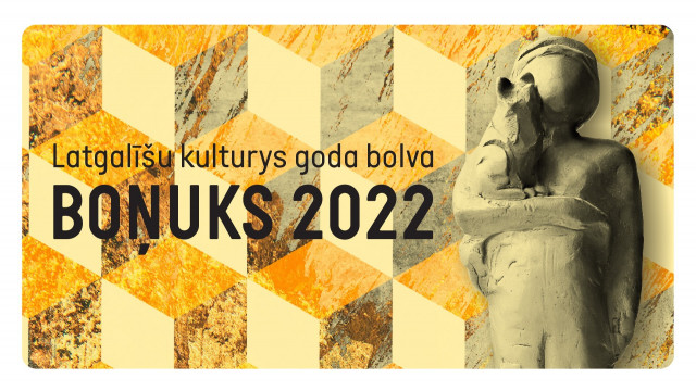 Latgaliešu kultūras gada balvas "Boņuks 2022" pasniegšanas ceremonija