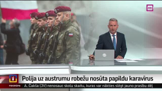 Polija uz austrumu robežu nosūta papildu karavīrus