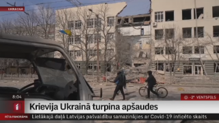 Krievija Ukrainā turpina apšaudes