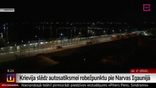 Krievija slēdz autosatiksmei robežpunktu pie Narvas Igaunijā