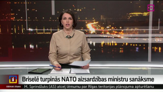 Briselē turpinās NATO aizsardzības ministru sanāksme
