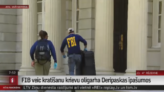 FIB veic kratīšanu krievu oligarha Deripaskas īpašumos