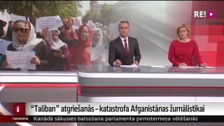 "Taliban" atgriešanās – katastrofa Afganistānas žurnālistikai