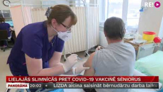 Lielajās slimnīcās pret Covid-19 vakcinē seniorus