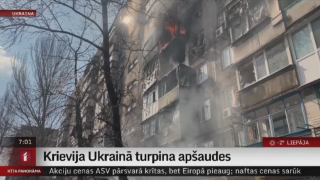 Krievija Ukrainā turpina apšaudes