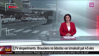 LTV eksperiments: Brauciens no lidostas var izmaksāt pat 45 eiro