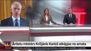 Ārlietu ministrs Krišjānis Kariņš atkāpjas no amata