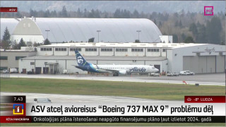 ASV atceļ avioreisus "Boeing 737 MAX 9" problēmu dēļ