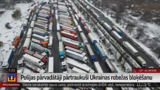 Polijas pārvadātāji pārtraukuši Ukrainas robežas bloķēšanu