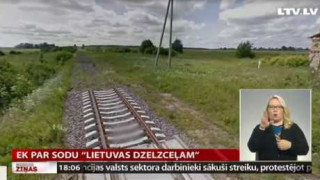 EK par sodu "Lietuvas dzelzceļam"