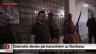 Zelenskis devies pie karavīriem uz Donbasu