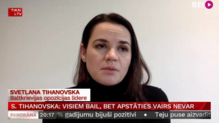 S. Tihanovska: visiem bail, bet apstāties vairs nevar