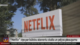 "Netflix" ziņo par būtisku abonentu skaita un peļņas pieaugumu