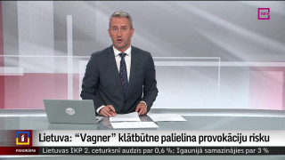 Lietuvas prezidents: "Vagner" klātbūtne palielina provokāciju risku