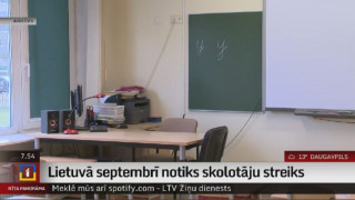 Lietuvā septembrī notiks skolotāju streiks