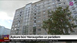 Apkure būs! Neraugoties uz parādiem