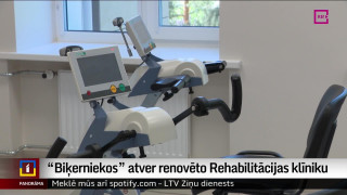 "Biķerniekos" atver renovēto Rehabilitācijas klīniku