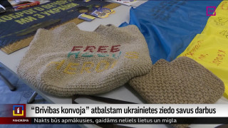 "Brīvības konvoja" atbalstam ukrainietes ziedo savus darbus