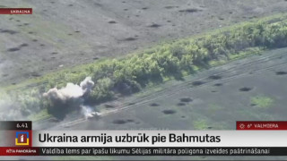 Ukrainas armija uzbrūk pie Bahmutas