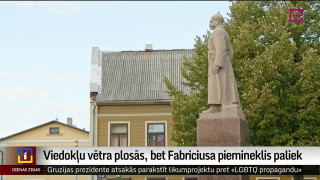 Viedokļu vētra plosās, bet Fabriciusa piemineklis paliek