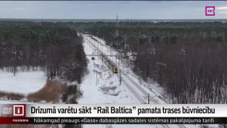 Drīzumā varētu sākt "Rail Baltica" pamata trases būvniecību