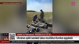 Ukrainas spēki sasniedz labus rezultātus Kurskas apgabalā