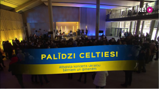 Palīdzi celties! Atbalsta koncerts ukraiņu bērniem un ģimenēm
