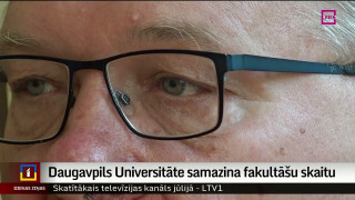 Daugavpils Universitāte samazina fakultāšu skaitu