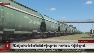 EK atļauj sankcionēto Krievijas preču tranzītu uz Kaļiņingradu