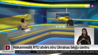 Nākamnedēļ RTU atvērs otru Ukrainas bēgļu centru