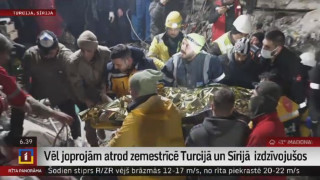 Vēl joprojām atrod zemestrīcē Turcija un Sīrijā  izdzīvojušos
