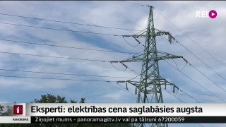 Eksperti: Elektrības cena saglabāsies augsta
