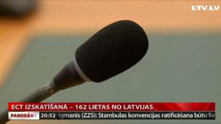 ECT izskatīšanā – 162 lietas no Latvijas