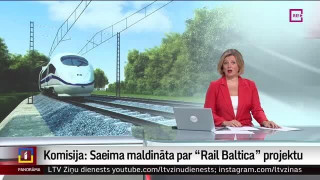 Komisija: Saeima maldināta par "Rail Baltica" projektu