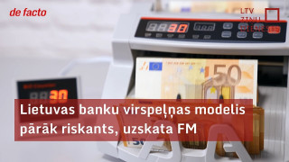 Lietuvas banku virspeļņas modelis pārāk riskants, uzskata FM