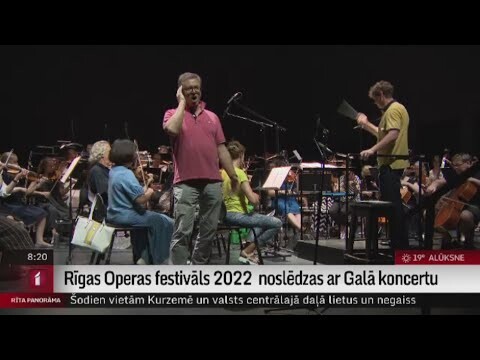 Rīgas Operas festivāls 2022  noslēdzas ar Galā koncertu