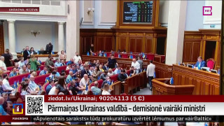 Pārmaiņas Ukrainas valdībā – demisionē vairāki ministri