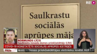 Covid-19 konstatēts sociālās aprūpes iestādēs