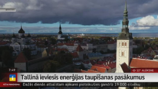 Tallinā ieviesīs enerģija taupības pasākumus