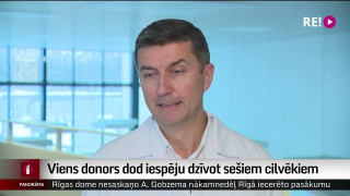 Viens donors dod iespēju dzīvot sešiem cilvēkiem