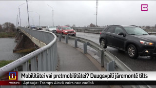 Mobilitātei vai pretmobilitātei? Daugavpilī jāremontē tilts